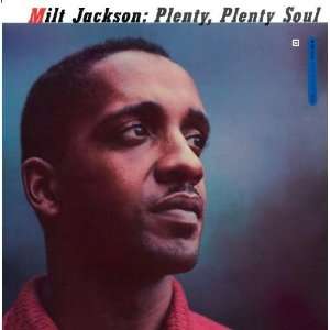  Plenty Plenty Soul (Ogv) [Vinyl]: Milt Jackson: Music