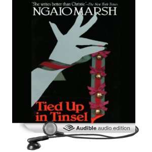 Tied Up in Tinsel A Roderick Alleyn Mystery [Unabridged] [Audible 