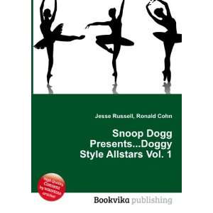   Doggy Style Allstars Vol. 1 Ronald Cohn Jesse Russell Books