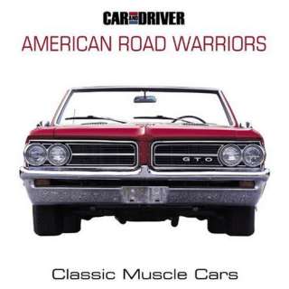    Classic Muscle Cars (9781933231372) Editors of Car and Driver