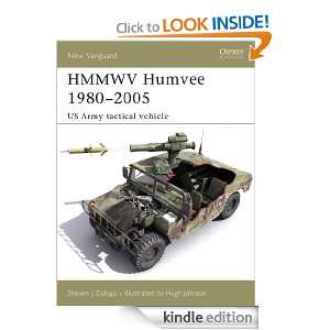 Hmmwv Humvee 1980 2004 (New Vanguard): Steven J Zaloga, Hugh Johnson 