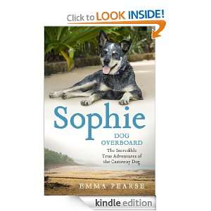 Sophie Dog Overboard Emma Pearse  Kindle Store