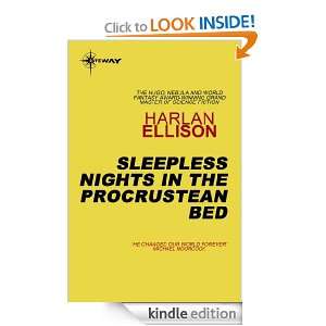 Sleepless Nights in the Procrustean Bed Harlan Ellison  