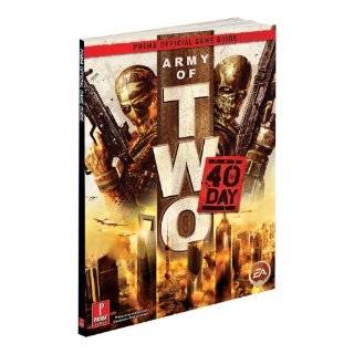 Army of Two The 40th Day Prima Official Game Guide (Prima Official 