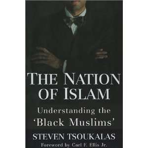  The Nation of Islam Understanding the Black Muslims 