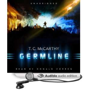 Germline The Subterrene War, Book 1 [Unabridged] [Audible Audio 