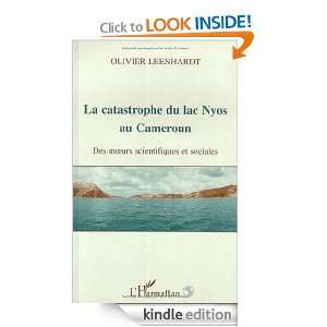 LA CATASTROPHE DU LAC NYOS AU CAMEROUN (French Edition): Olivier 