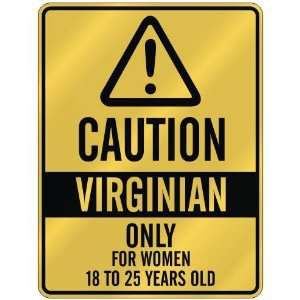   18 TO 25 YEARS OLD  PARKING SIGN STATE VIRGINIA