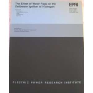The Effect of Water Fogs on the Deliberate Ignition of Hydrogen (EPRI 