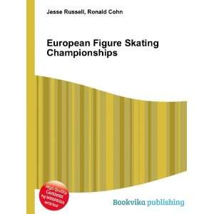  European Figure Skating Championships: Ronald Cohn Jesse 