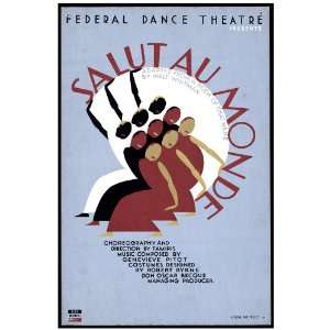  11x 14 Poster.  Salut au Monde  Federal dance Theatre 