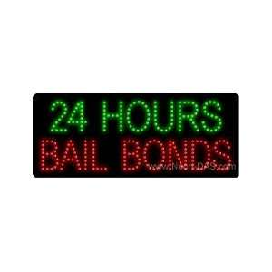  24 Hours Bail Bonds LED Sign 11 x 27