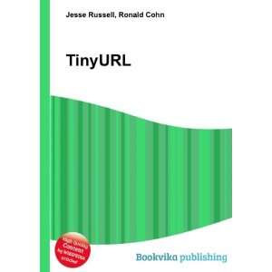  TinyURL: Ronald Cohn Jesse Russell: Books
