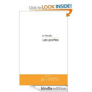 Les portes (French Edition) Jo Moalic  Kindle Store