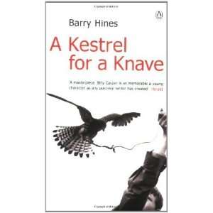  Kestrel for a Knave [Paperback]: Barry Hines: Books