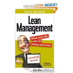 Lean Management (ED ORGANISATION) (French Edition) Pierre Pezziardi 