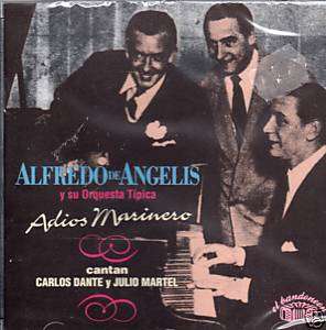 ALFREDO DE ANGELIS/ADIOS MARINERO CD  