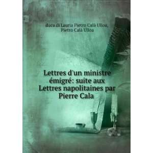 Lettres dun ministre Ã©migrÃ© suite aux Lettres napolitaines par 