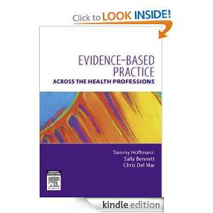 Evidence Based Practice Across the Health Professions: Chris B Del Mar 