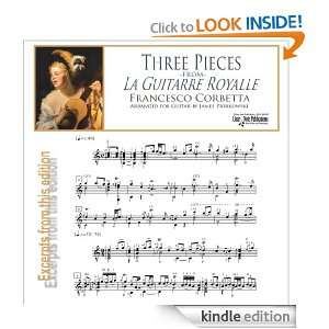 Three Pieces from La Guitarre Royalle (Compositions Written For 17th 