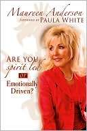 Are You Spirit Led or Maureen Anderson