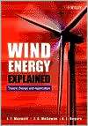 Wind Energy Explained Theory, Design and Application, (0471499722 