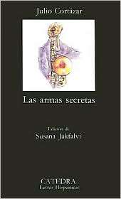Las armas secretas (The Secret Weapons), (8437601193), Julio Cortázar 