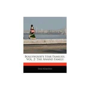   , Vol. 2: The Anand Family (9781171125556): Dana Rasmussen: Books