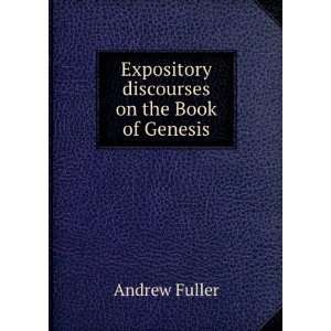   discourses on the Book of Genesis Andrew. pre20 Fuller Books