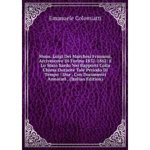   Annotati . (Italian Edition): Emanuele Colomiatti:  Books
