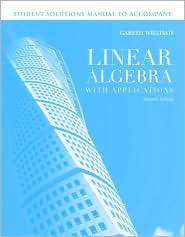 Ssm  Linear Algebra With Applications 7E Student Sol Man, (0763790915 