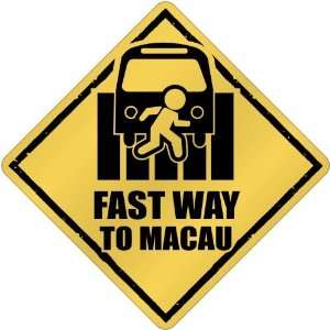  New  Fast Way To Macau  Crossing Country
