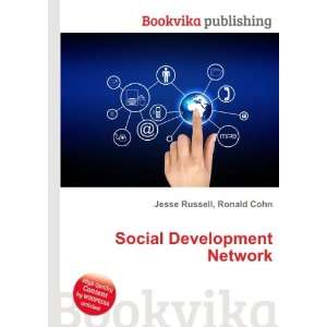  Social Development Network Ronald Cohn Jesse Russell 