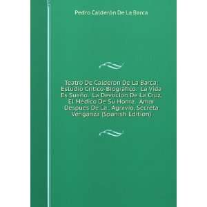   Venganza (Spanish Edition): Pedro CalderÃ³n De La Barca: Books