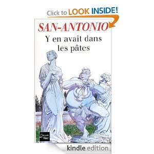 en avait dans les pâtes (San Antonio) (French Edition) SAN ANTONIO 