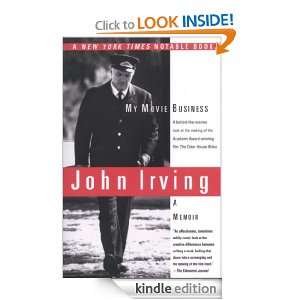My Movie Business John Irving  Kindle Store