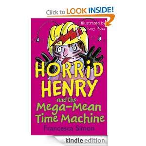 Horrid Henry And The Mega Mean Time Machine (Book & CD): Francesca 