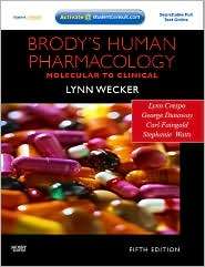 Brodys Human Pharmacology With STUDENT CONSULT Online Access 