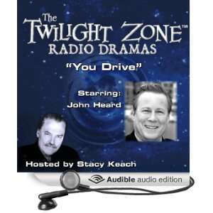  You Drive: The Twilight Zone Radio Dramas (Audible Audio 