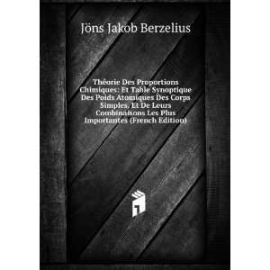   (French Edition): JÃ¶ns Jakob Berzelius:  Books