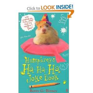    Humphreys Ha Ha Ha Joke Book [Paperback]: Betty G. Birney: Books