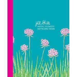  Native Flowers Notecard Book Jill Bliss
