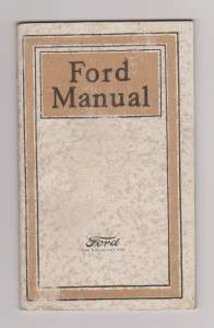 1919 Ford Manual For Owners And Operators Of Ford Cars And Trucks 