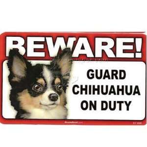   Guard Dog on Duty Sign   Chihuahua   Long Haired