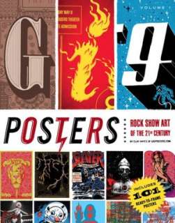   Gig Posters Volume 2 by Clay Hayes, Quirk Publishing 