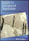   for International Negotiations A Cross Cultural Case Study Approach