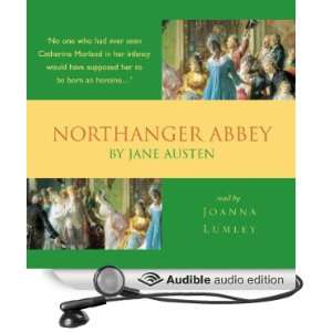  Northanger Abbey (Audible Audio Edition): Jane Austen 