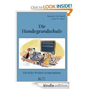 Die Hundegrundschule Ein Sechs Wochen Lernprogramm (German Edition 