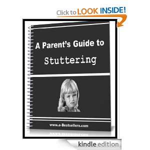 Parents Guide To Stuttering F. Keith Johnson  Kindle 