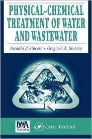 Physical Chemical Treatment of Water and Wastewater, (1587161249 